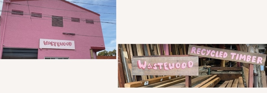 Pink Waste Wood warehouse and its recycled timber sign
